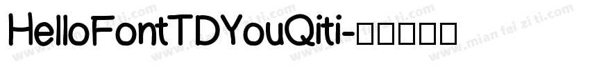 HelloFontTDYouQiti字体转换