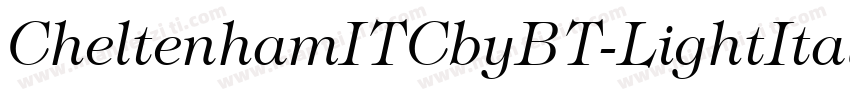 CheltenhamITCbyBT-LightItalic字体转换