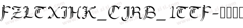 FZLTXIHK_CJRB_1TTF字体转换