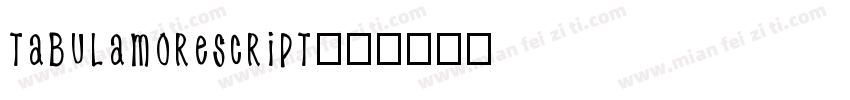 tabulamorescript字体转换