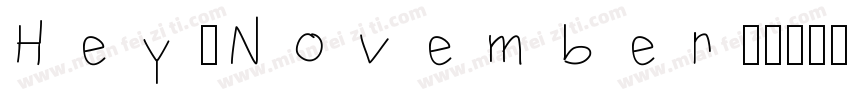 Hey-November-2字体转换