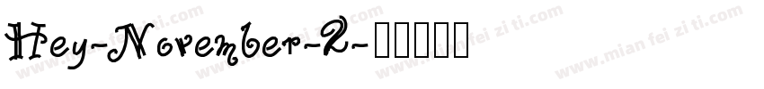 Hey-November-2字体转换