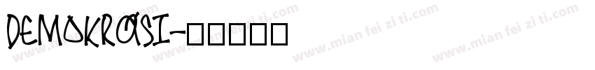 DEMOKRASI字体转换