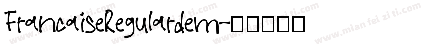 FrancaiseRegulardem字体转换
