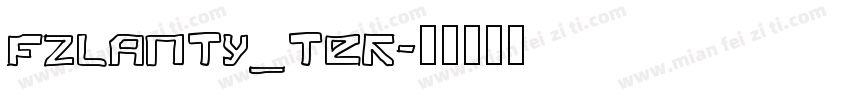 FZLANTY_TEK字体转换