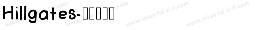 Hillgates字体转换