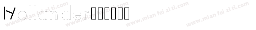 Hollander字体转换