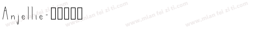 Anjellie字体转换