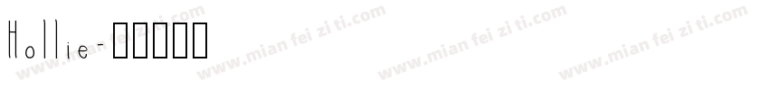 Hollie字体转换