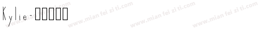 Kylie字体转换