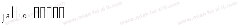 jallie字体转换
