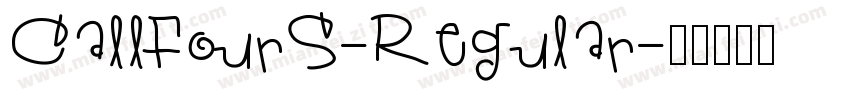 CallFourS-Regular字体转换