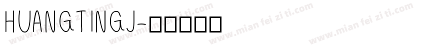 HUANGTINGJ字体转换