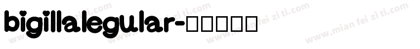 bigillalegular字体转换