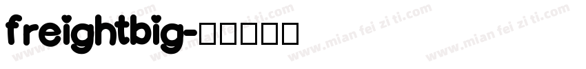 freightbig字体转换