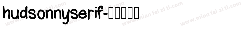 hudsonnyserif字体转换