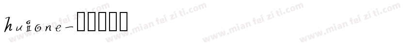 huione字体转换