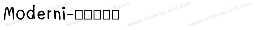 Moderni字体转换