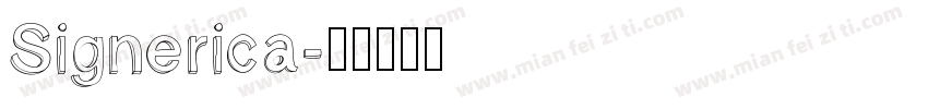 Signerica字体转换