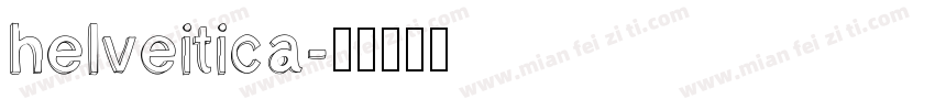 helveitica字体转换