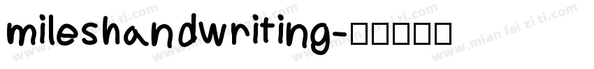 mileshandwriting字体转换