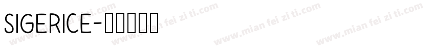 SIGERICE字体转换