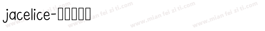 jacelice字体转换