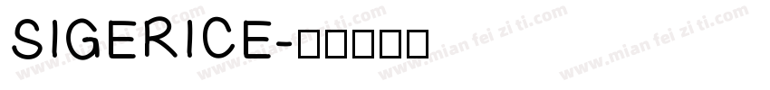 SIGERICE字体转换