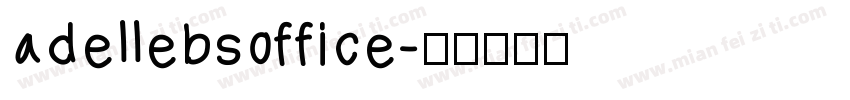 adellebsoffice字体转换