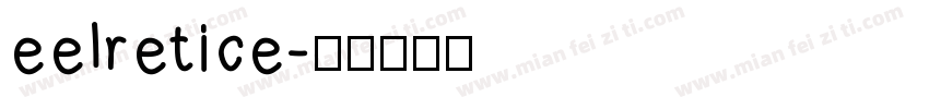eelretice字体转换