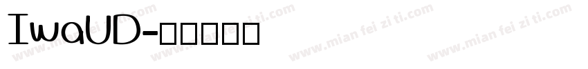 IwaUD字体转换
