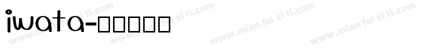 iwata字体转换