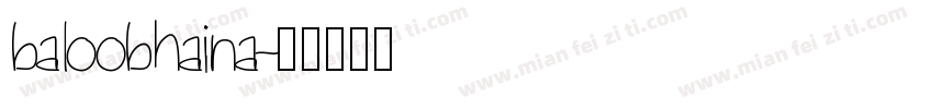 baloobhaina字体转换