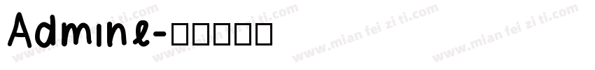Admine字体转换