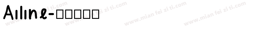 Ailine字体转换