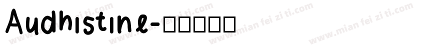 Audhistine字体转换