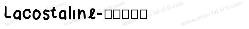 Lacostaline字体转换