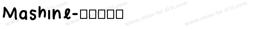Mashine字体转换