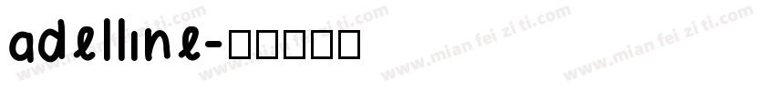 adelline字体转换