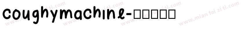coughymachine字体转换