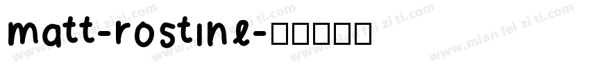 matt-rostine字体转换