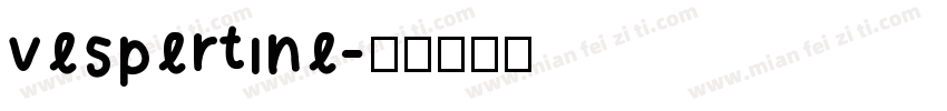 vespertine字体转换