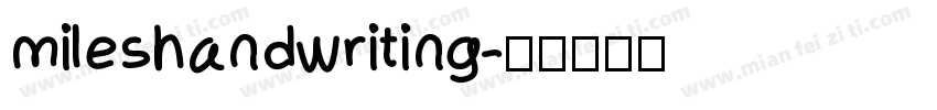 mileshandwriting字体转换