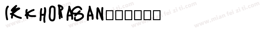 IRKhorasan字体转换