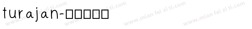 turajan字体转换