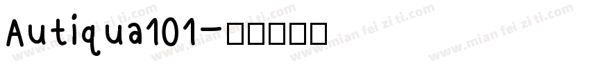 Autiqua101字体转换