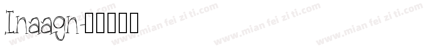 Inaagn字体转换