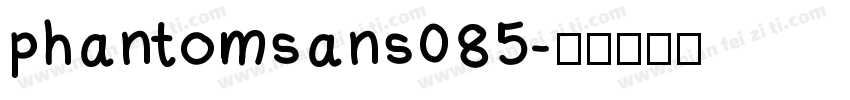 phantomsans085字体转换