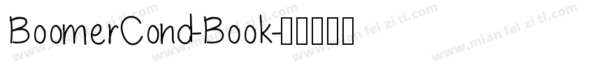 BoomerCond-Book字体转换