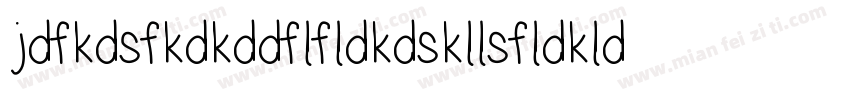 jdfkdsfkdkddflfldkdskllsfldkldkljjk字体转换
